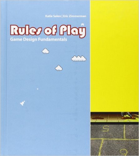 Salen & Zimmerman. Rules of Play