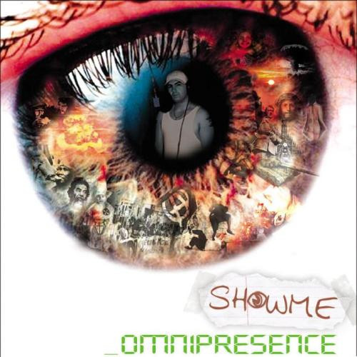 Showme – Omniprésence